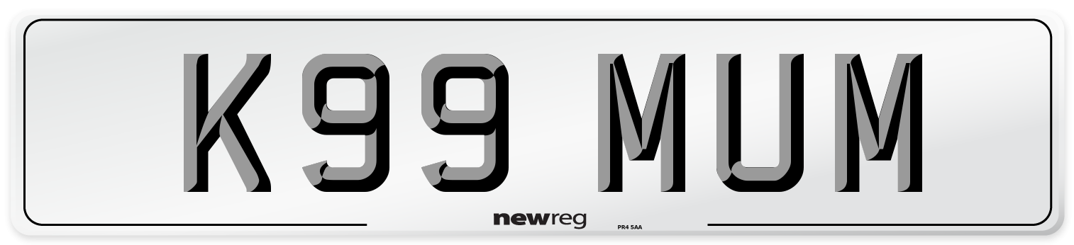 K99 MUM Number Plate from New Reg